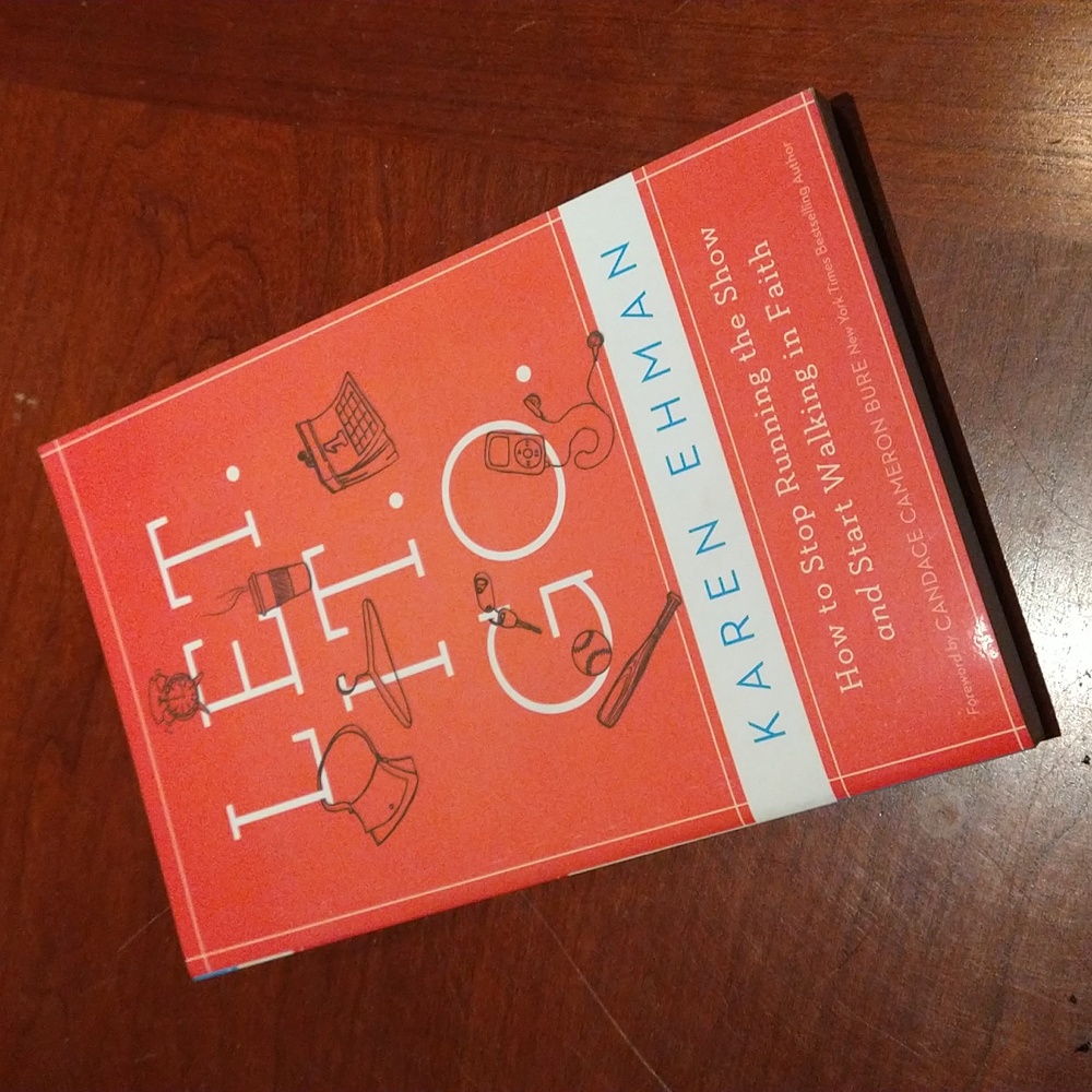 Let It Go book by Karen Ehman